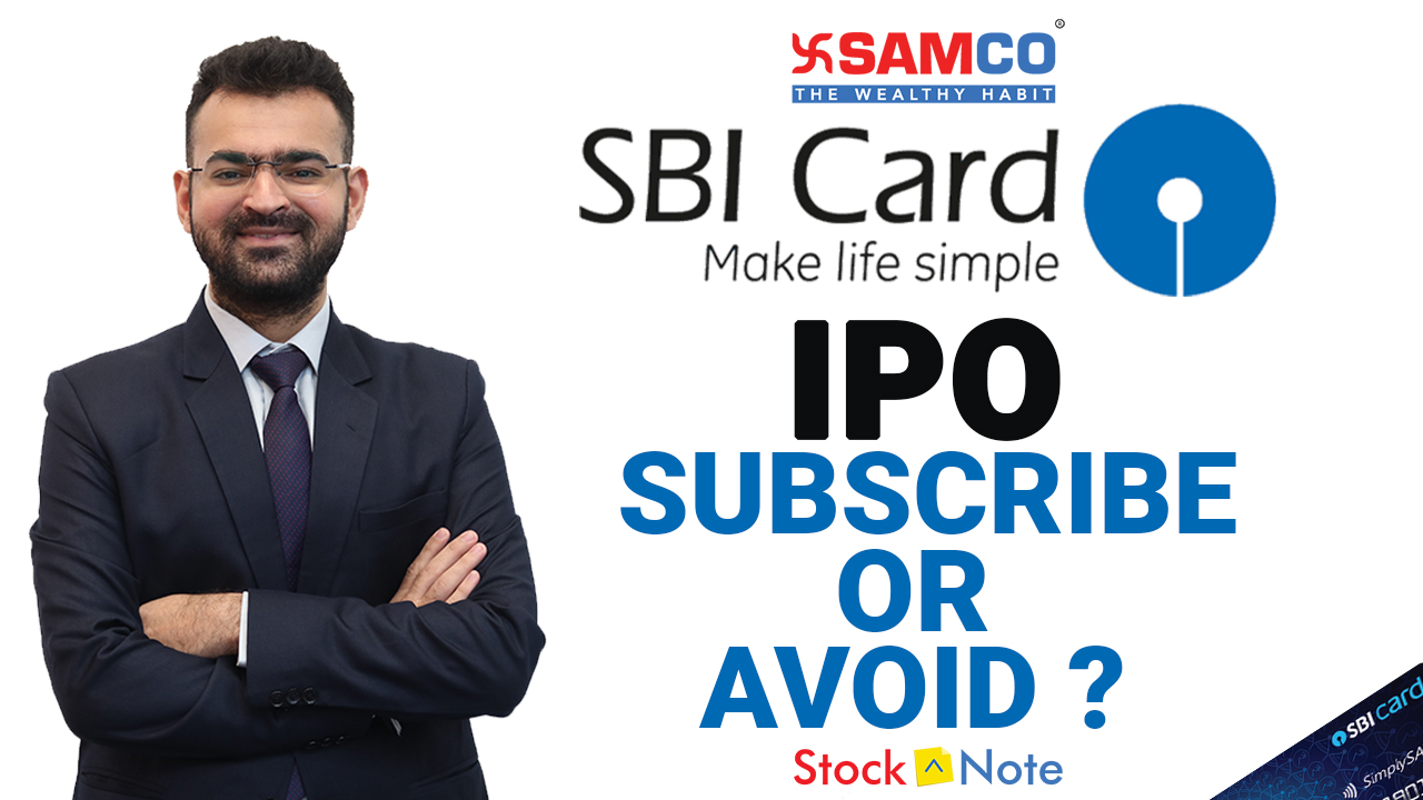 SBI Cards IPO Should You Subscribe or Avoid